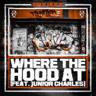 Where the Hood At - Single