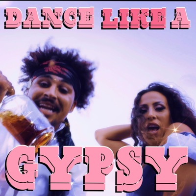 Dance Like A Gypsy (feat. Marta Villanueva) - Single