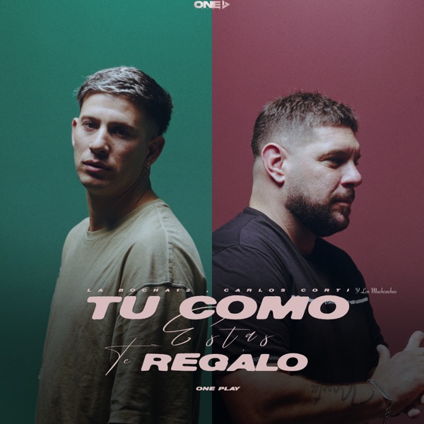 Tu Como Estas / Te Regalo