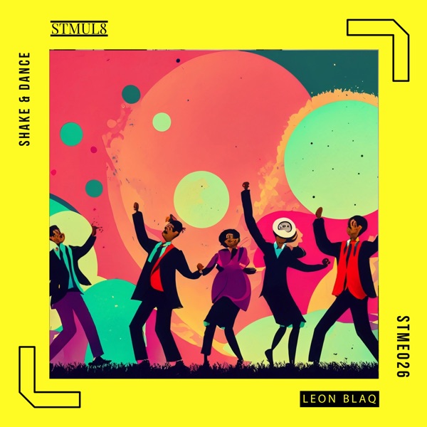 Shake & Dance - Single