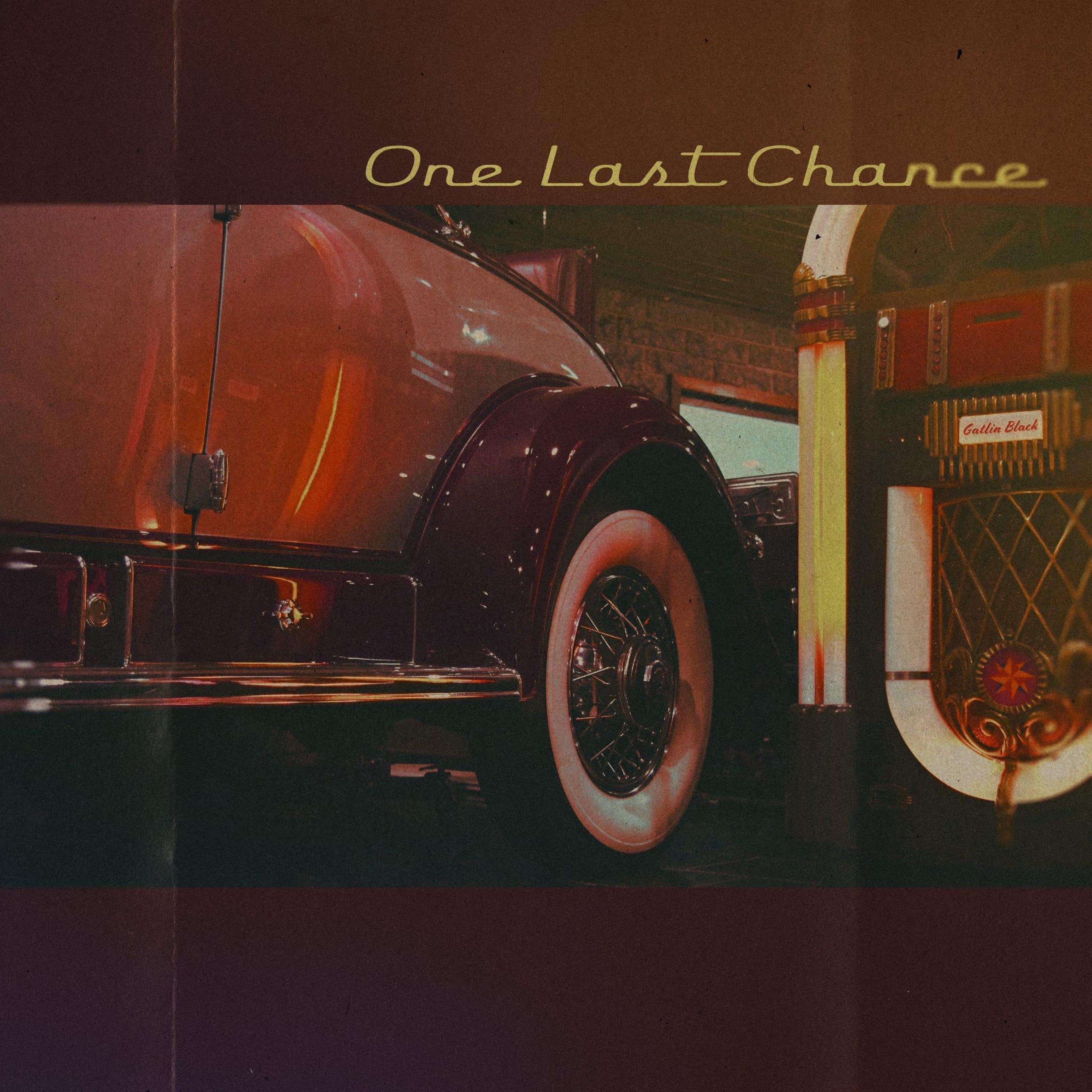 One Last Chance - Single