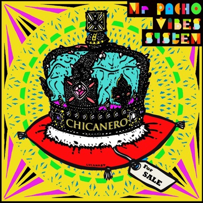 Chicanero Live (feat. Shaun Gary Palmer, Simon Collins, Matt Burridge, Guy Dowsett & Julien Hericotte) [Live] - Single
