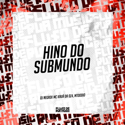 Hino do Submundo - Single