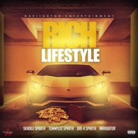 Rich Lifestyle (feat. Naviigator) - Single - Tommy Lee Sparta, Skirdle Sparta & Dre X Sparta