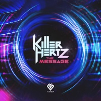 The Message - Single - Killer Hertz