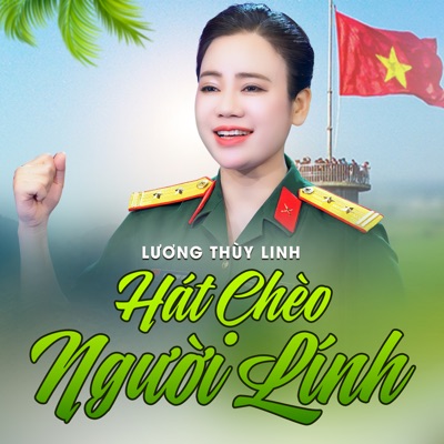 Hát Chèo Về Người Lính