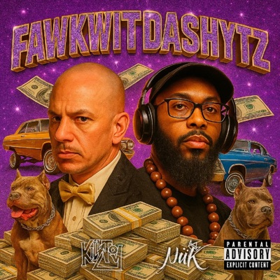 Fawkwitdashytz