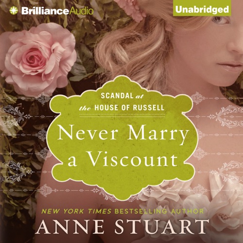 Never Marry a Viscount: Scandal at the House of Russell, Book 3 (Unabridged) cover