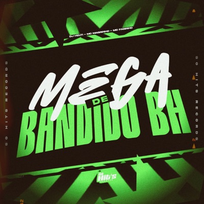 Mega de Bandido BH - Single