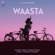 Waasta Single