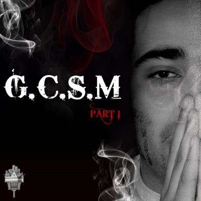 G.C.S.M, Pt. 1