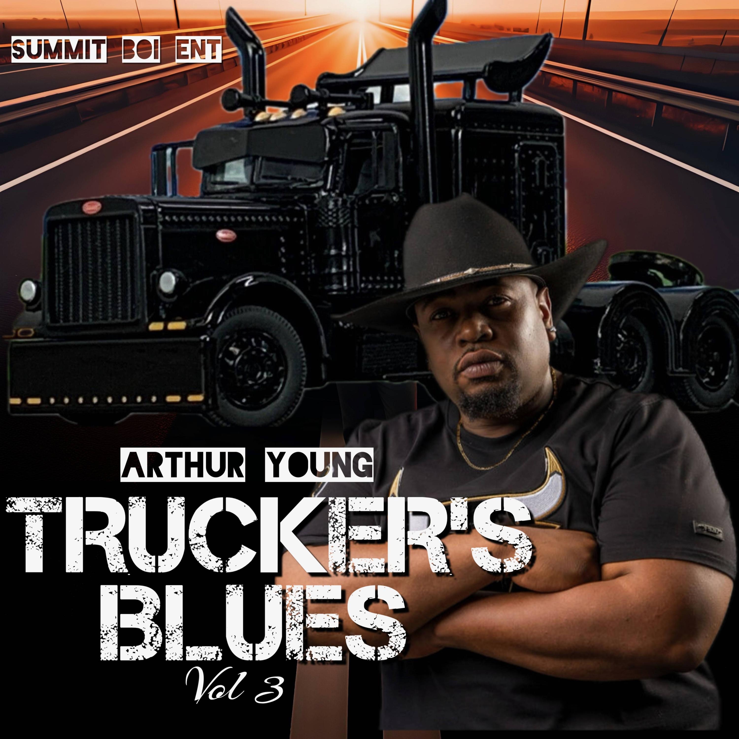 A Trucker's Blues, Vol. 3