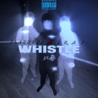 Whistle pt2 (feat. Zkay) - Single - Flashyyy