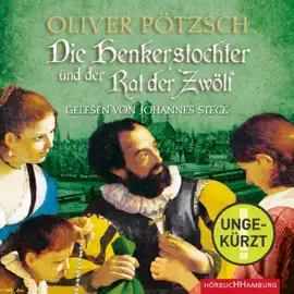 Die Henkerstochter und der Rat der Zwölf  (Die Henkerstochter-Saga 7)