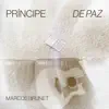 Príncipe de paz (feat. Gustavo Astellano & Rodrigo Rocha)