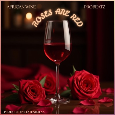 Roses Are Red (feat. Probeatz) - Single