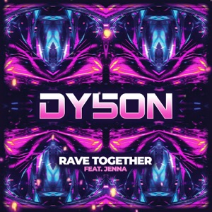 Rave Together (feat. Jenna) - Single