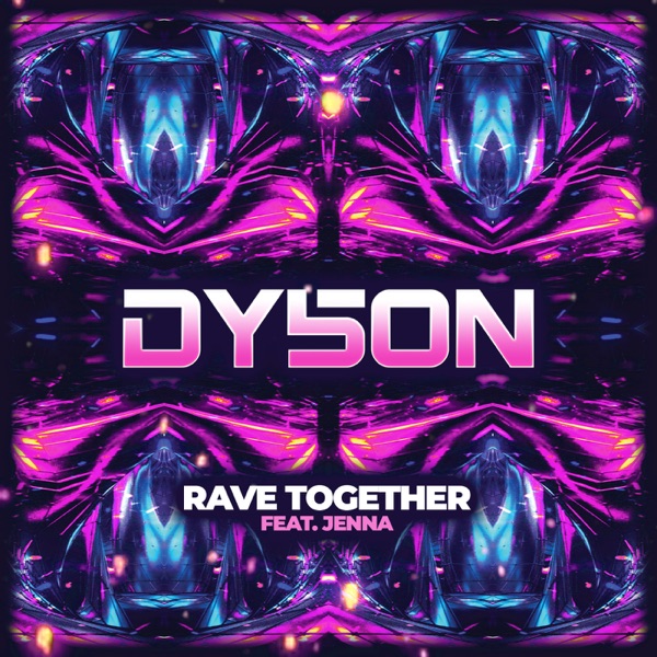 Rave Together (feat. Jenna) - Single