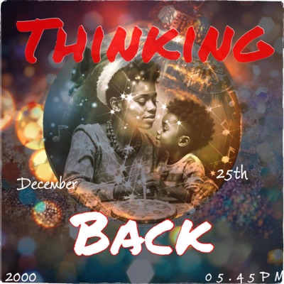 Thinking Back (on mama) [Uptempo Version] - Single