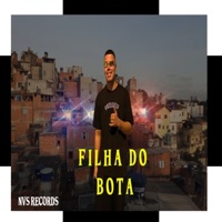 Filha do Bota (feat. NV no Beat) - Single - MC GV