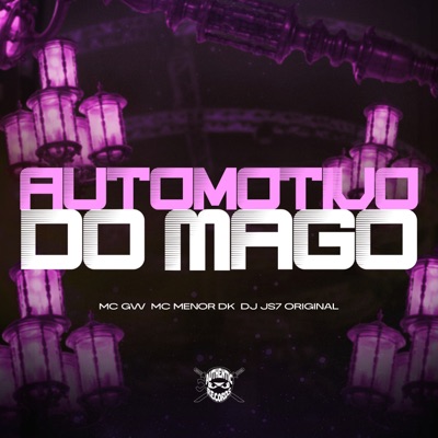 Automotivo do Mago - Single