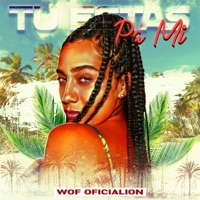 TU ESTAS PA MI - Single - Wof Oficialion