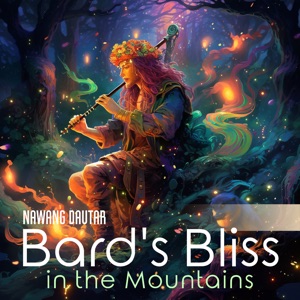 Bard's Bliss in the Mountains
