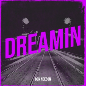 Dreamin - EP