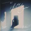 If Only You - 吳卓源