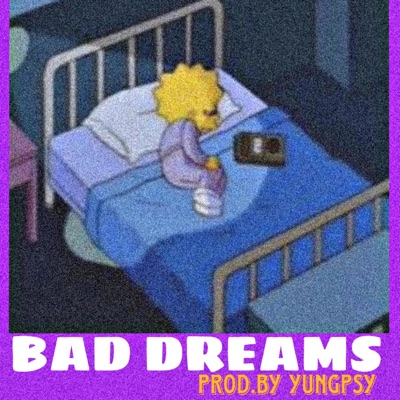 Bad Dreams - Single