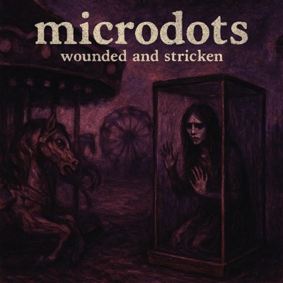 Microdots (feat. Wounded Buffalo Beats & Sinister Stricken) - Single