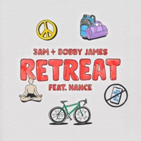 Retreat (feat. NANCE) - Single - Bobby James & 3amsound