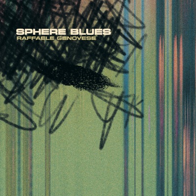 Sphere Blues (feat. Stefano d'Anna, Marco Panascia & Marcello Pellitteri) - Single