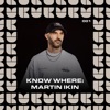 MARTIN IKIN - Everybody's Got To Learn Sometime