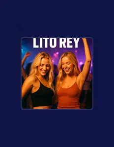 收听 Lito Rey、观看音乐视频、阅读小传、查看巡演日期等 ！