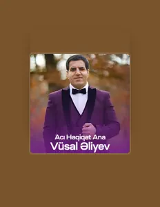 Ouve Vüsal Əliyev, vê vídeos de música, lê a biografia, vê as datas da digressão e muito mais!