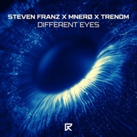 Different Eyes - Single - Steven Franz, MNERØ & Trenom