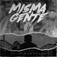 Misma Gente - Single - Polo González