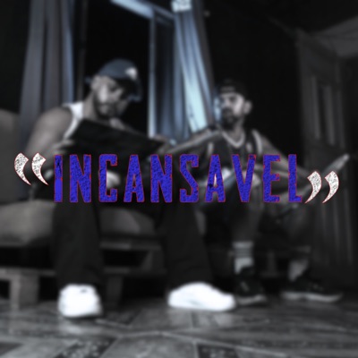 Incansável - Single
