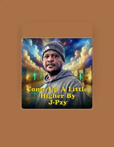 J-Pzy सुनें, म्यूज़िक वीडियो देखें, बायो पढ़ें, दौरे की तारीखें और बहुत कुछ देखें!