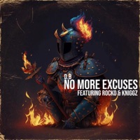 No More Excuses (feat. K Niggz & Rocko) - Single - D.B