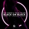 Black on Black (feat. Talha Anjum & Farasat Anees) - Single