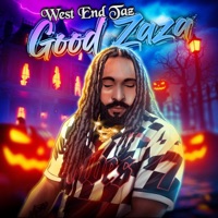 Good Zaza - Single - West End Taz