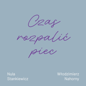 Czas rozpalić piec