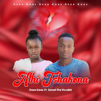 Onne Gez Athi Tsha Kona & Smosh The Vocalist - Single