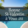 Exprime-toi ! - Bonne Saint-Valentin à Vous 2 (R. 01)
