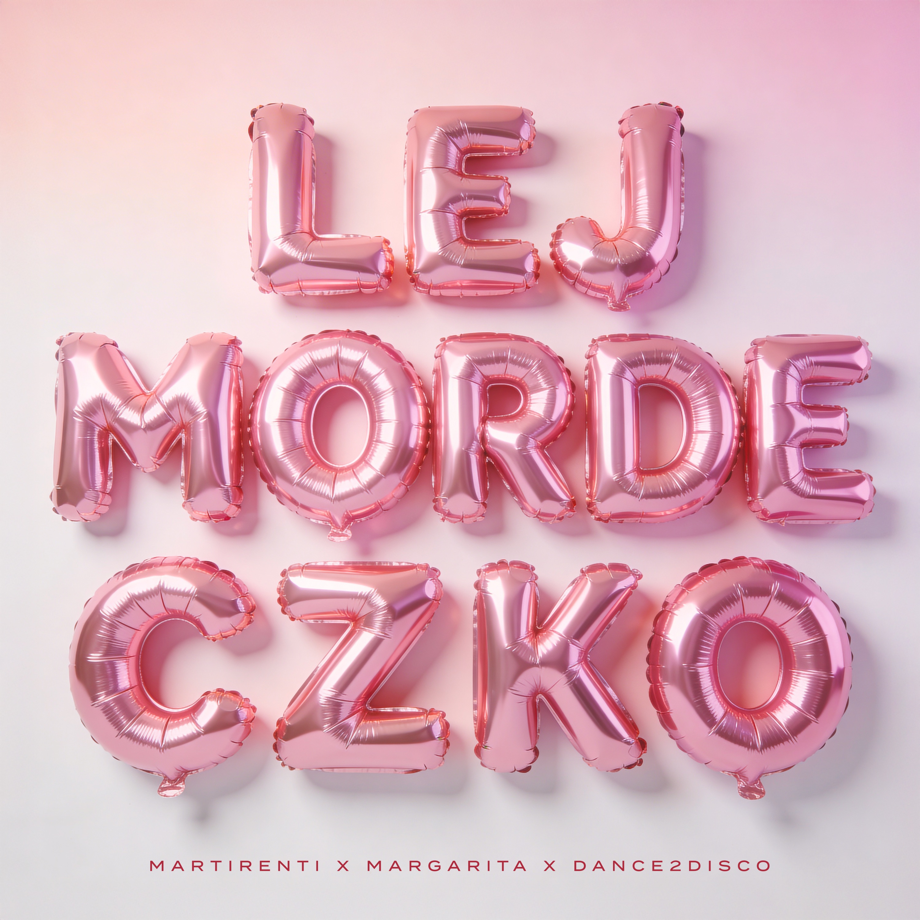 Lej Mordeczko - Single