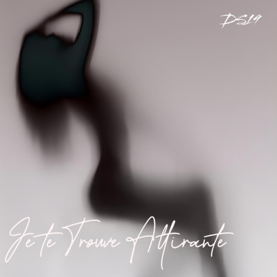 Je te Trouve Attirante - Single