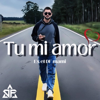Tu mi amor - Single