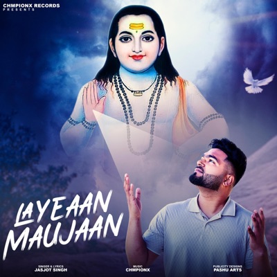 Layeaan Maujaan Baba (feat. chmpionx) - Single